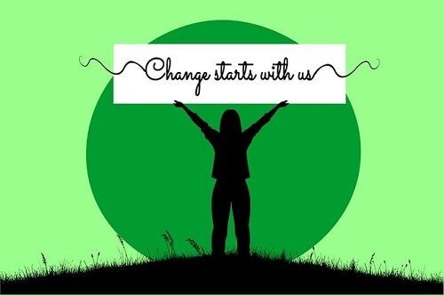 Change starts with us 
